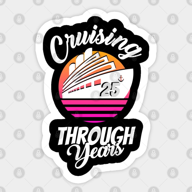 Cruising Through 25 Years Anniversary Sticker by JustBeSatisfied